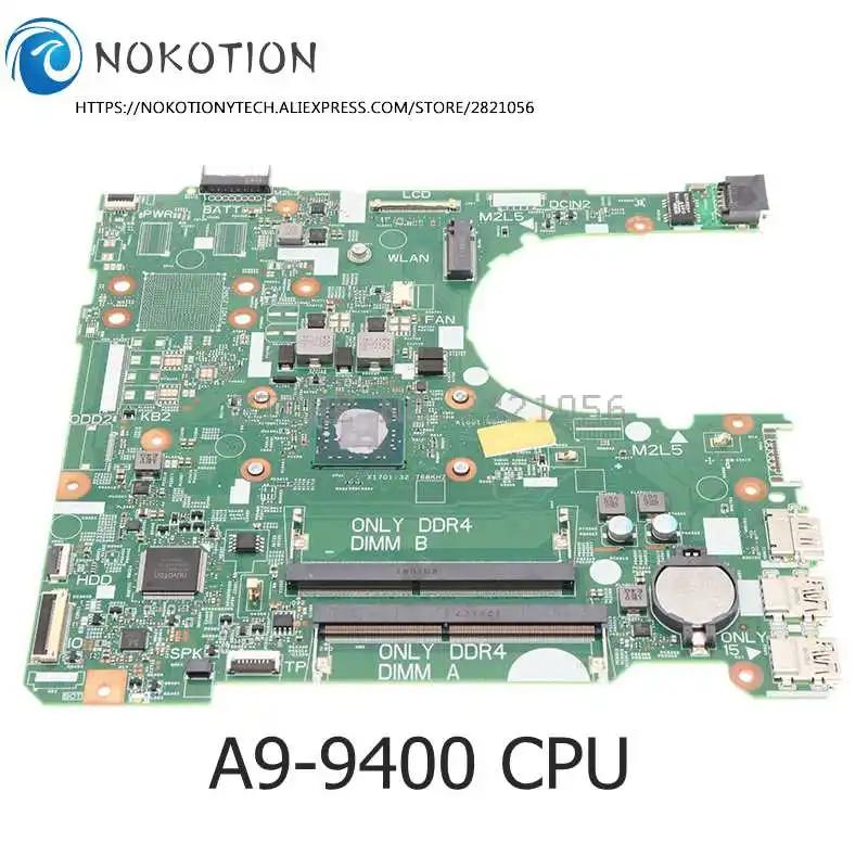 NOKOTION 16808-1 CN-0H9JPV 0H9JPV   DELL Inspiron 14 3465 15 3565 Ʈ   A9-9400U CPU DDR4